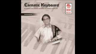 Venkatachala - Carnatic Keyboard ( Carnatic Instrumental )