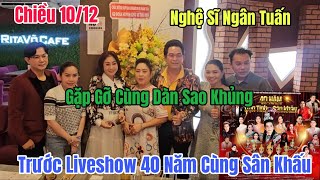 Chiều 10/12 Nghệ Sĩ Ngân Tuấn Gặp Gỡ Và Giao Lưu Cùng Dàn Sao Khủng Trước Liveshow Nè Cô 6