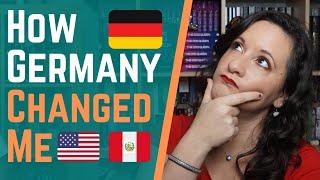 How Germany Changed Me | American in Germany | Expat Life