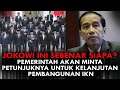 JOKOWI INI SEBENAR SIAPA? PEMERINTAH AKAN MINTA PETUNJUKNYA UNTUK  PEMBANGUNAN IKN