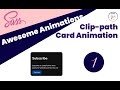 Awesome Card Animation!! | CSS Clip Path