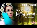 Nining Meida - Bajing Luncat (Official Lyric Version)