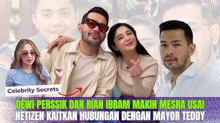 REAKSI DEWI PERSSIK MAKIN MESRA DENGAN RIAN IBRAM DI PAGI PAGI AMBYAR USAI ISU DEKATI MAYOR TEDDY⁉️💞