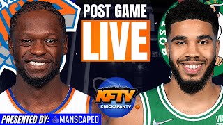 EP 242 | New York Knicks vs. Boston Celtics Post Game Show: Highlights, Analysis & Caller Reactions