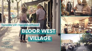 Bloor West Village - voted #1 Neighborhood by Toronto Life