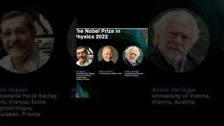 2022 Noble prize winners for physics|John Clauser,Aspect and zeilinger✌✌✌✌✌