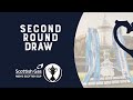 2024-25 Second Round Draw | Scottish Gas Men's Scottish Cup