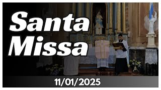 Celebração da Santa Missa. Com Pe. Gabriel Maria. (11.01.2025)