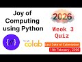 NPTEL Joy of Computing Using Python – Week 3 Quiz Answers 2026 (Proof Included)