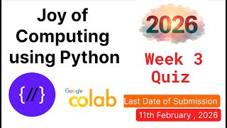 NPTEL Joy of Computing Using Python – Week 3 Quiz Answers 2026 (Proof Included)