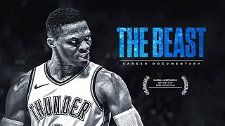 Russell Westbrook 2023 Documentary "THE BEAST"