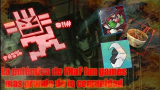 La polémica de FNaF fan game mas grande de la comunidad/ BLACKMASU87