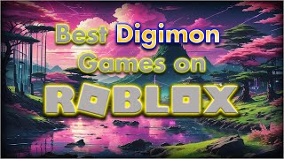 What is the Best Digimon Game on Roblox?