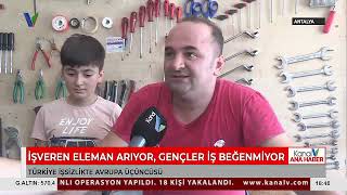 İŞVEREN ELEMAN ARIYOR, GENÇLER İŞ BEĞENMİYOR