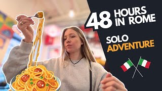 Rome in 48 Hours: My Solo Trip to Italy (Part 1)🇮🇹🍕