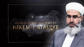 Hikem-i Atâiyye 97: Ölümsüz Gerçek | Mahmut Eren Hocaefendi