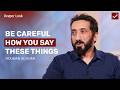 Having Taqwa In Your Speech | Nouman Ali Khan