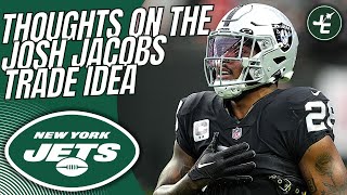 Thoughts On The Josh Jacobs - New York Jets Trade Idea | NFL Franchise Tag/Extension Deadline