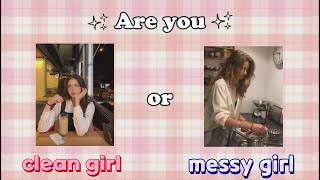 Are you a CLEAN GIRL🌷 or MESSY GIRL✨ || Aesthetic quiz 2023