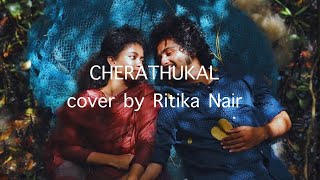 Cherathukal cover | Kumbalangi Nights | Ritika Nair
