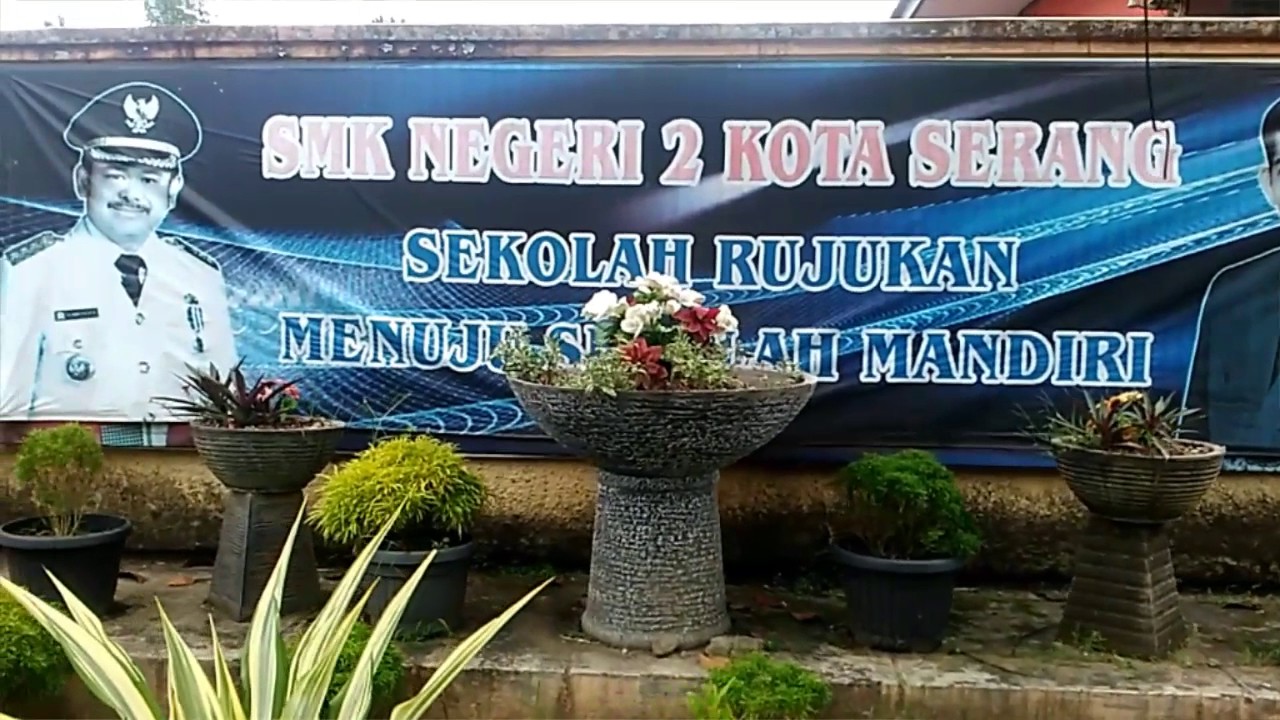 SMKN 2 Kota Serang (Provinsi Banten) - YouTube