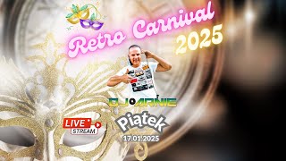 Retro Carnival 2025 by D.J. Arnie (17.01.2025)