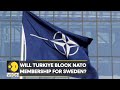 Sweden awaits Turkiye's approval to join NATO | International News | Top News | WION