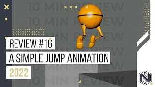 10 Minute Animation Review - A Simple Jump Animation (Getting started with Animation)