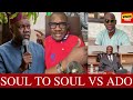 SOUL TO SOUL VS ADO, SONKO: KEITA CHEICK OUMAR