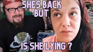 Shes Back But Is She Lying