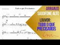 ARRANJO: Tudo o que precisamos - Saxofone Alto (ICM) 🎷