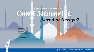 Cami Mimarisi - Nereden Nereye? (Soru - Cevap)