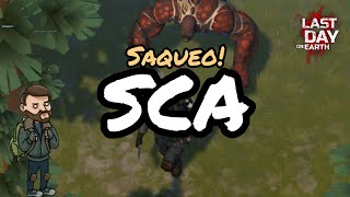 SAQUEO A SCA | LAST DAY ON EARTH: SURVIVAL | ldoe Raid