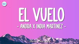 Andra x India Martínez - El Vuelo (Letra\Lyrics)