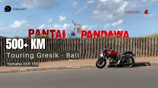 Touring yamaha XSR 155 Gresik - Bali