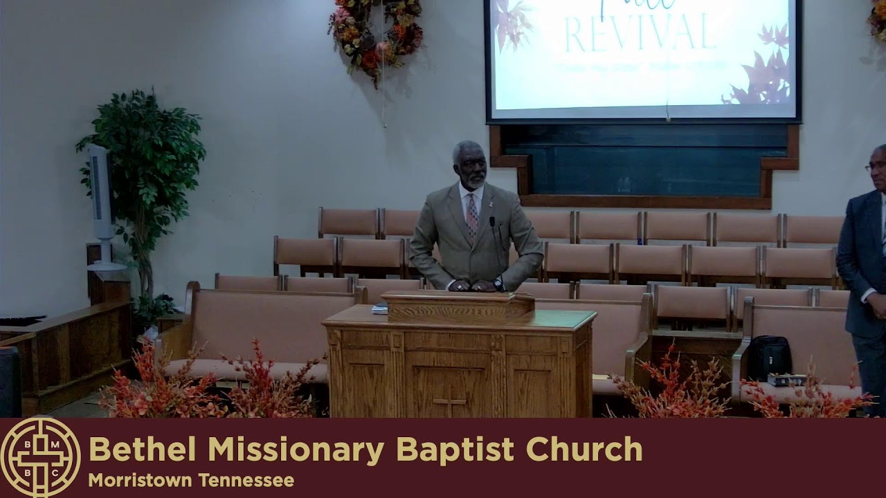 Bethel MBC Morristown Live Stream Fall Revival October 23, 2023 - YouTube