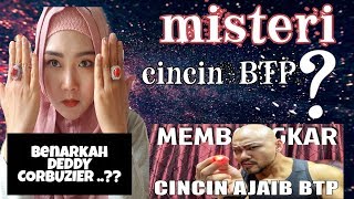 mengungkap misteri cincin BTP ????