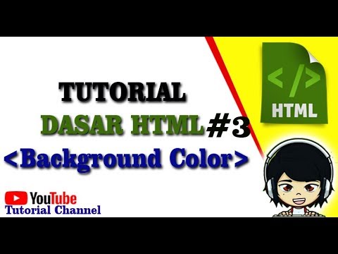 Tutorial Dasar Html #3 - Membuat Background Color Pada Html Tutorial Dasar Html #3 - Membuat Background Color Pada Html