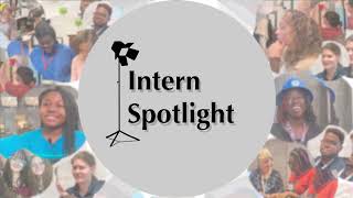 Intern Spotlight - Kiara