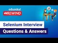 Selenium Interview Questions and Answers | Selenium Interview Preparation | Edureka Rewind -  5