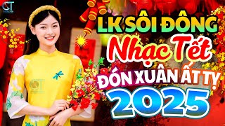 Bài Ca Tết Cho Em, Xuân Này Con Không Về Remix - LK Nhạc Xuân 2025 Remix Sôi Động, Chào Xuân Ất Tỵ