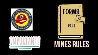 Forms in Mines Rules | Part I | DGMS Exam | Suranga Oli