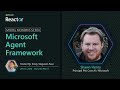 Model Mondays - Microsoft Agent Framework
