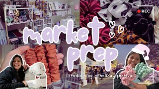 Holiday Market Prep PART 1 | Studio Vlog + Holiday Festival