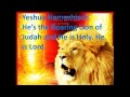 Download Yeshua Hamashiach - Jesus Is Lord - Majesty - Lyrics In Mp4 3Gp Full HD Video