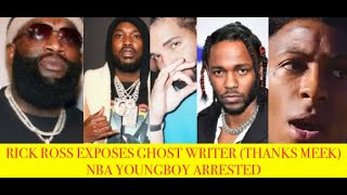 Rick Ross Claims He Exposed DRAKE Ghostwriter and this Meek Mill Fault, NBA YOUN