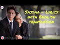 Sajdaa - Lyrics with English translation|My Name Is Khan|Shahrukh|Kajol|Rahat Fateh Ali|Richa Sharma