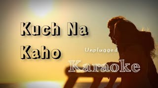 Kuch na kaho unplugged karaoke 🥰 | Kumar Sanu |Free karaoke songh with lyrics | RRK Music Creator