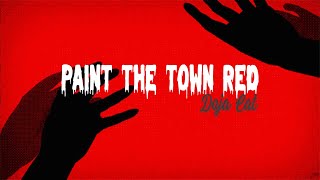 Doja Cat - Paint The Town Red [Lyrics]