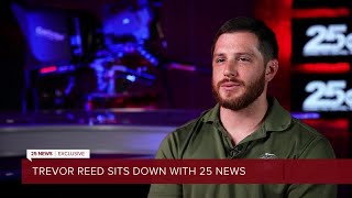 EXCLUSIVE: Trevor Reed sits down with 25 News